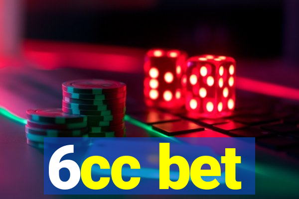 6cc bet